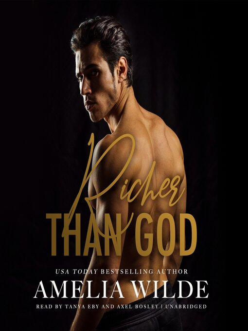 Title details for Richer Than God by Amelia Wilde - Available